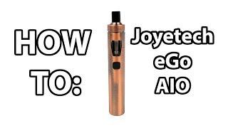 How To Prime And Fill Joyetech eGo AIO Vape Kit | Vaporleaf