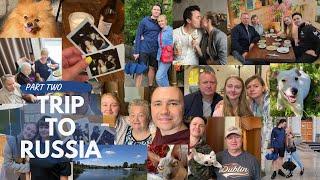 Trip to Russia 2021 - PART 2 | Hometown | Family | Belgorod, Chita | Random memories