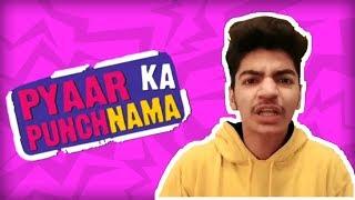 Pyar ka Punchnama | Kartik Aryan Dialogue | by Rajat Asthana