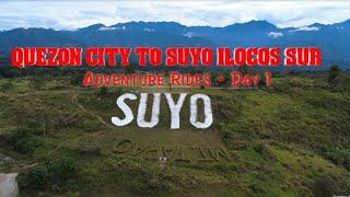 QUEZON CITY to SUYO ILOCOS SUR ADVENTURE RIDES - Day 1