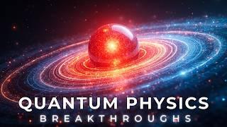 The Latest Quantum Physics Breakthroughs | Quantum Documentary 2024