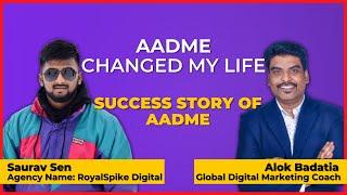 Alok Badatia Course Review by @Sorav_Sen Agency Owner @RoyalSpike_Digital |  AADME testimonial