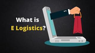 What is E Logistics, its use and Dropshipping?  Daily Logistics