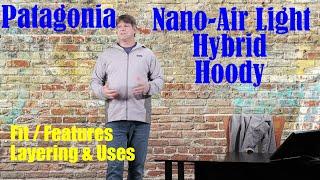 Reviewing The Patagonia Nano Air Light Hybrid Hoody