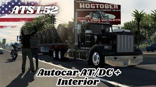 ATS Mods 1.52 | Autocar AT/DC + Interior v1.3 American Truck Simulator