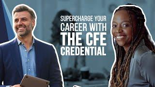 Benefits of Becoming a Certified Fraud Examiner (CFE)