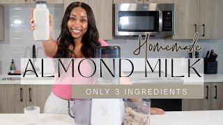 Homemade Almond Milk Using Nama J2 Juice | 3 Ingredient Healthy Recipe