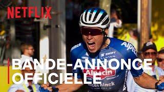 Tour de France : Au cœur du peloton | Bande-Annonce Officielle VF | Netflix