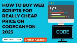 How To Buy Web Scripts For Really Cheap Price On Codecanyon 2023