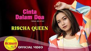 Cinta dalam Doa - Rischa Queen | Dangdut Indonesia – Official Music Video