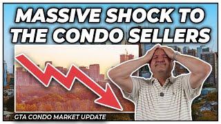 Massive Shock To The Condo Sellers (GTA Condo Real Estate Market Update)