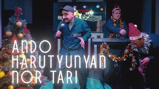  Nor Tari - Ando Harutyunyan \\ PREMIERE \\ 2021