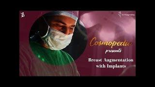 Enhance Breast Shape with Breast Augmentation | Full Procedure | Cosmetic Surgery In Mumbai