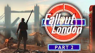 Fallout: London - Part 2 - Gone To The Dogs