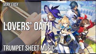 Trumpet Sheet Music: How to play Lovers' Oath (Genshin Impact) by Yu Peng Cheng