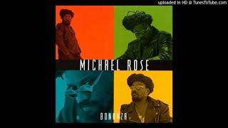 Michael Rose - 1. Ganja Bonanza