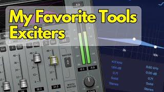 Tools I Use - Exciters