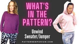What's In The Pattern | Unwind Sweater & Hoodie Sewing Pattern