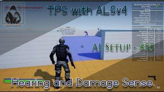 Make a TPS with ALSv4 in UE4 - AI System - #55  AI Hearing and Damage Sense