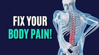 Fix Your Posture, Fix Your Pain!