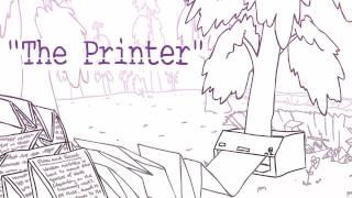 The Printer