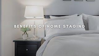 The Benefits of Home Staging