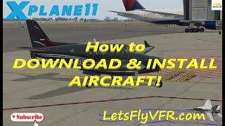 FREEWARE FOR X PLANE 11 | Beginners Guide | Fast and Easy