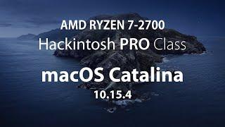 AMD Ryzen 7 2700 Hackintosh PRO Class - Install macOS Catalina 10.15.4 OC.0.5.6