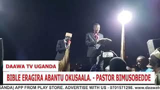 Bible eragira Abantu Okusaala. - Pastor bimusobedde.