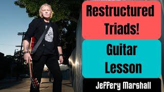 Restructured Triads for Guitar - Guitar Lesson