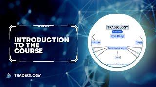 FREE TRADING COURSE | Introduction To The Course | Tradeology