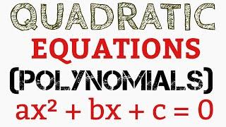 Quadratic Equations||Polynomials/Monomials,Binomials,Trinomials...