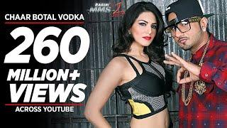 Chaar Botal Vodka Full Song Feat. Yo Yo Honey Singh, Sunny Leone | Ragini MMS 2