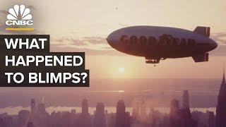 What Happened To Blimps?