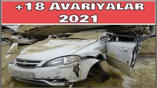 AVARIYLAR TO'PLAMI 2021 18+ avariyalar // ДТП // ТОШКЕНТ АВРИЯЛАР // видеорегистратор // dash cam