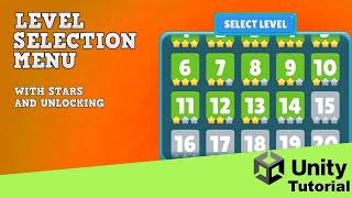 Level Selection Menu with Stars & Level Unlocking | Unity Beginner Tutorial