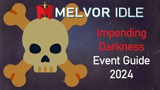 Impending Darkness Guide - Melvor Idle