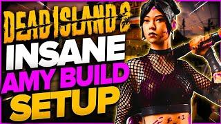 Dead Island 2 - INSANE Amy Build Guide - Level 30 Dead Island 2 Build + (ENDGAME Tips & Tricks)