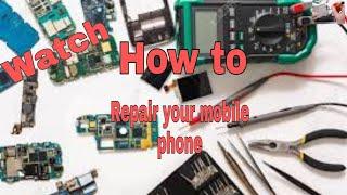 Watch How To Repair Your Mobile Phone//JB Technician Channel