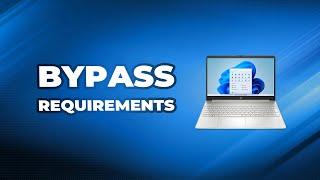 How to Bypass Windows 11 Requirements