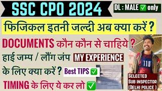 Cpo Physical tips  | Cpo Dv pst documents | ssc cpo 2024 Physical | Cpo Physical date | Cr zone |