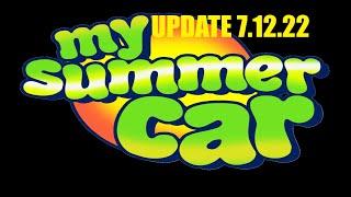 My Summer Car 7.12.22 UPDATE