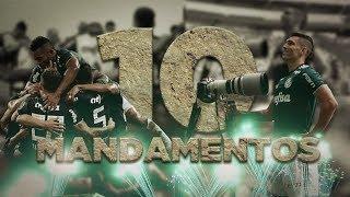 OS 10 MANDAMENTOS DO TÍTULO DO PALMEIRAS!