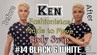 Ken Fashionistas/Made to Move #14 Black & White Body Swap