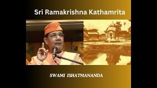 65. Kathamrita (Bengali) | Swami Ishatmananda