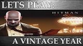 Lets Play: Hitman Blood Money - A Vintage Year (Episode 1)