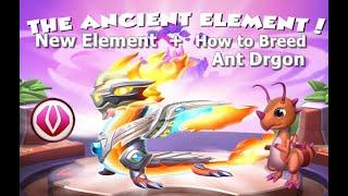 New Ancient Element + How to breed Ant Dragon-Dragon Mania Legends | DML