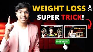 Weight Loss కి Super TRICK! 4K