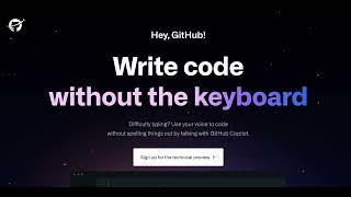 Code without keyboard | Hey GitHub  | Data Scientist