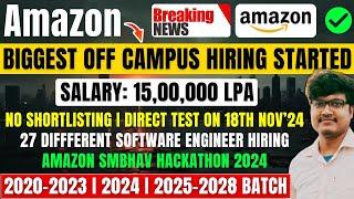 Amazon 27 Biggest SDE Hiring Announced | OFF Campus Drive 2021-2023 | 2024 | 2025 | 2026-2028 Batch